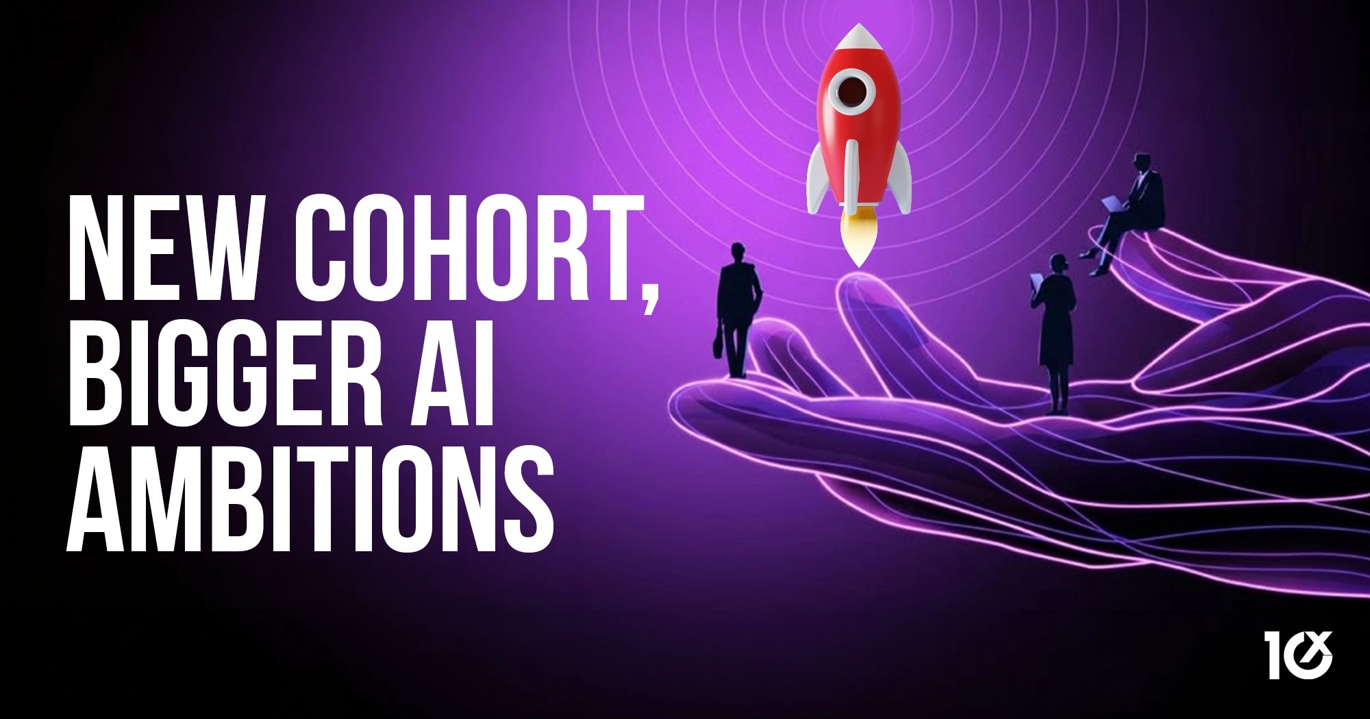 New Cohort, Bigger AI Ambitions