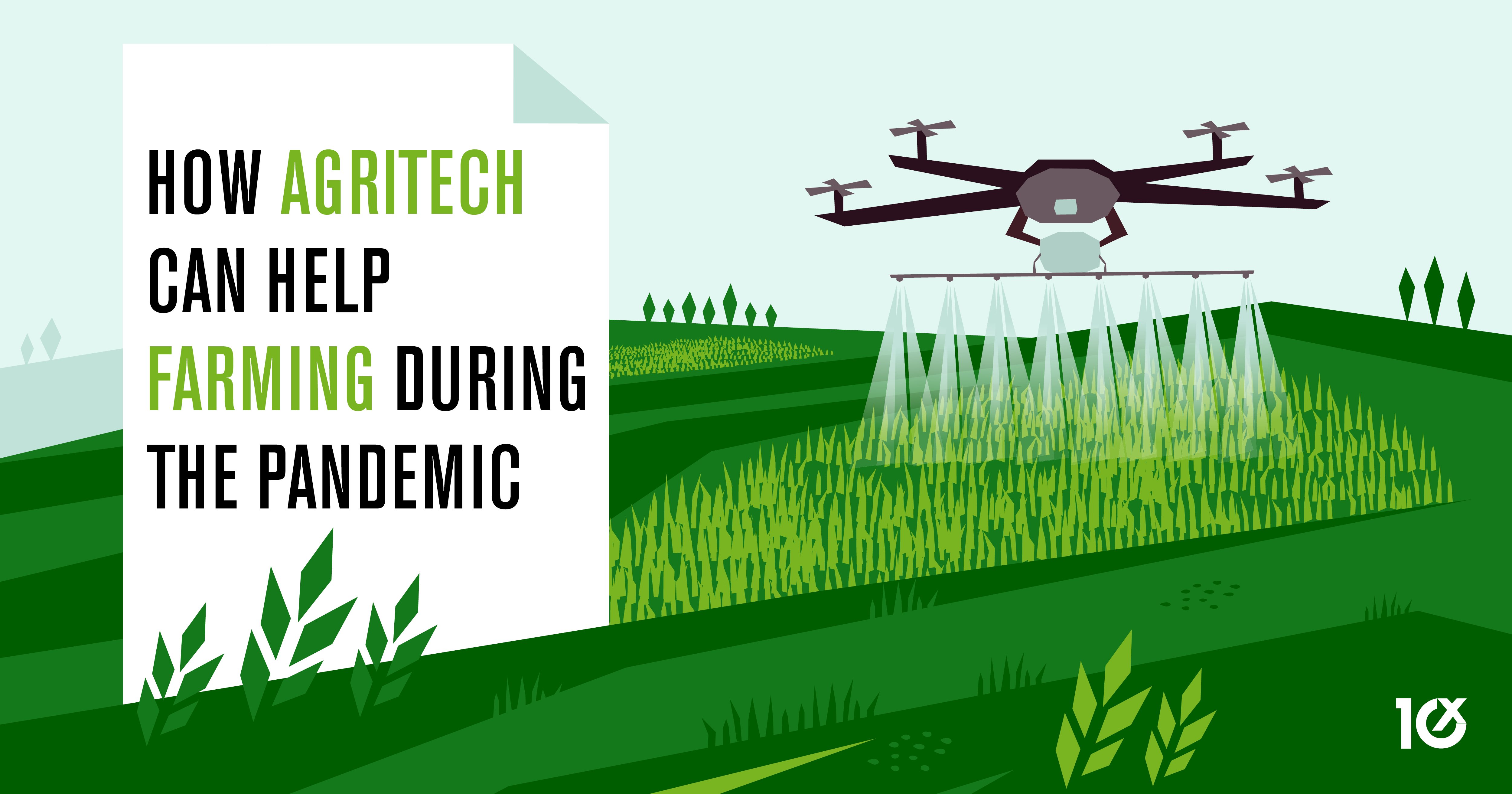 How agritech can help farming during the pandemic